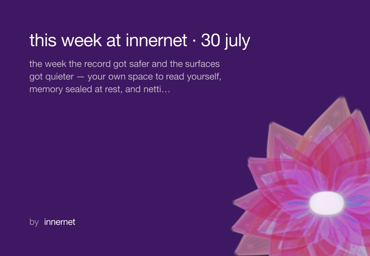 this week at innernet · 30 july