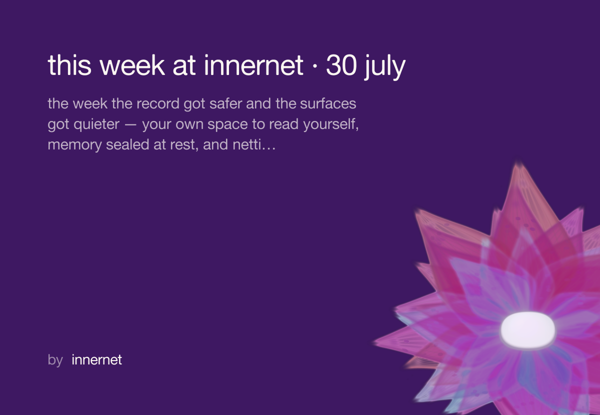 this week at innernet · 30 july